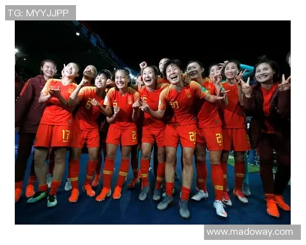 中国女足迎战法国队全力争胜展现实力与团队精神