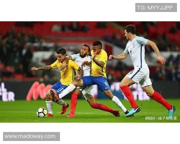 英格兰与巴西2017年精彩对决直播回顾与赛后分析